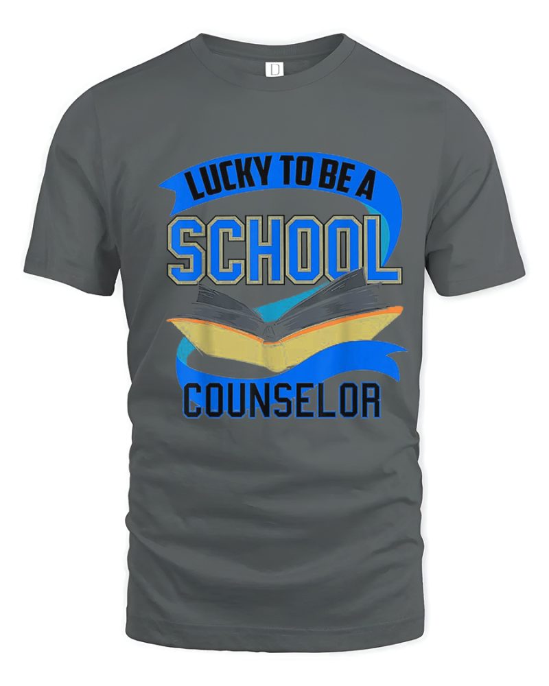 School Theme Tshirt Lucky To Be A School Counselor Color Charcoal